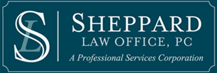 Sheppard Law Office, PC | A Professional Services Corporation